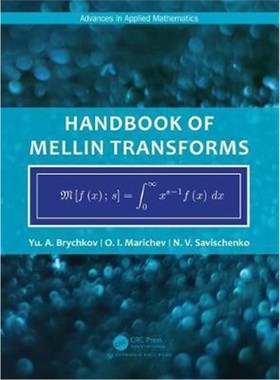 按需印刷Handbook of Mellin Transforms[9781138353350]