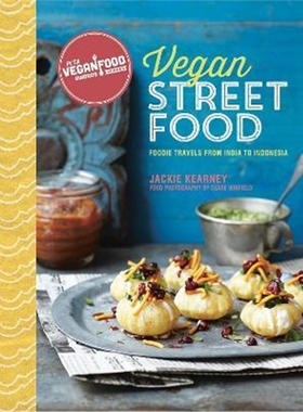 预订Vegan Street Food:Foodie Travels from India to Indonesia