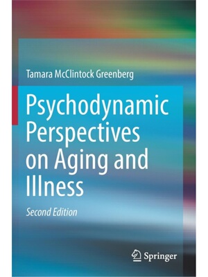 预订不退不换Psychodynamic Perspectives on Aging and Illness