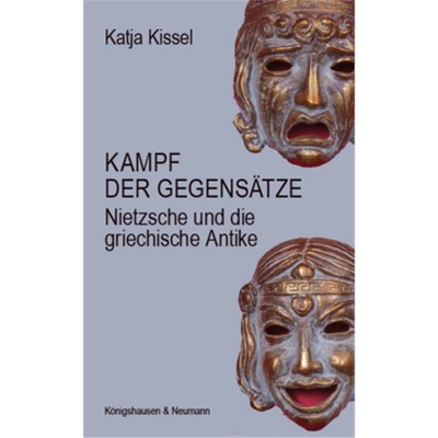 预订不退不换德语Kampf der Gegensätze:Nietzsche und die griechische Antike