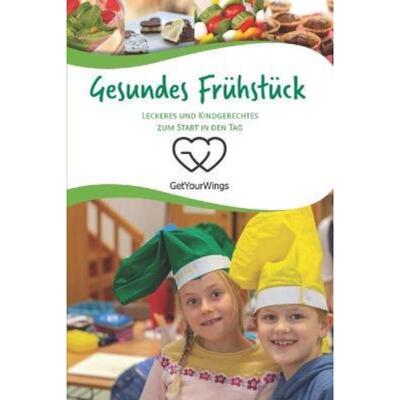 预订不退不换德语 Gesundes Frühstück:Leckeres und Kindgerechtes zum Start in den Tag