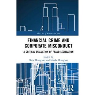Evaluation Crime 按需印刷Financial 9781138557093 Corporate Legislation and Misconduct Fraud Critical