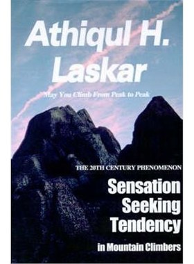 按需印刷Sensation-Seeking Tendency in Mountain Climbers:A 20th Century Phenomenon[9780595090235]