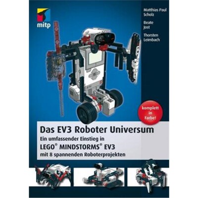 预订【德语】 Das EV3 Roboter Universum:Ein umfassender Einstieg in LEGO? MINDSTORMS? EV3 mit 8 spannenden Roboterprojekt