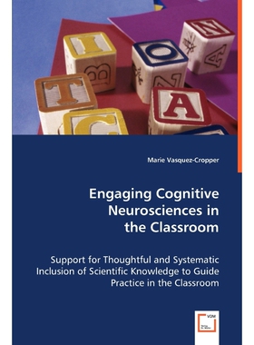 按需印刷不退不换Engaging Cognitive Neurosciences in the Classroom[9783639038347]