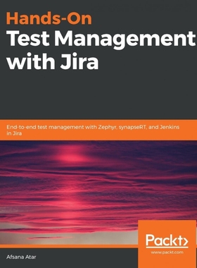 按需印刷Hands-On Test Management with Jira[9781789954524]