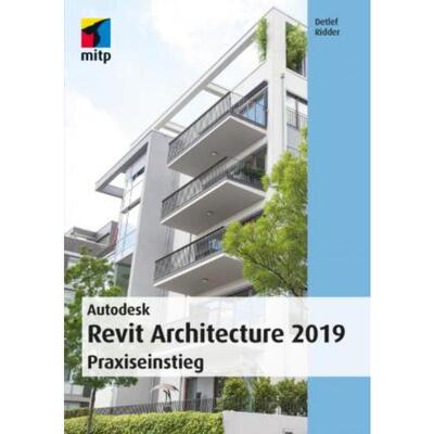预订【德语】 Autodesk Revit Architecture 2019:Praxiseinstieg