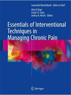 预订不退不换Essentials of Interventional Techniques in Managing Chronic Pain