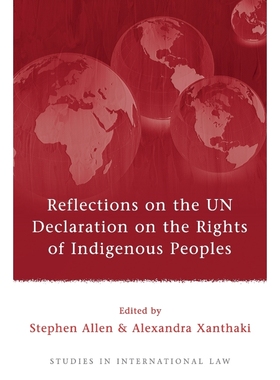 按需印刷Reflections on the UN Declaration on the Rights of Indigenous Peoples[9781841138787]