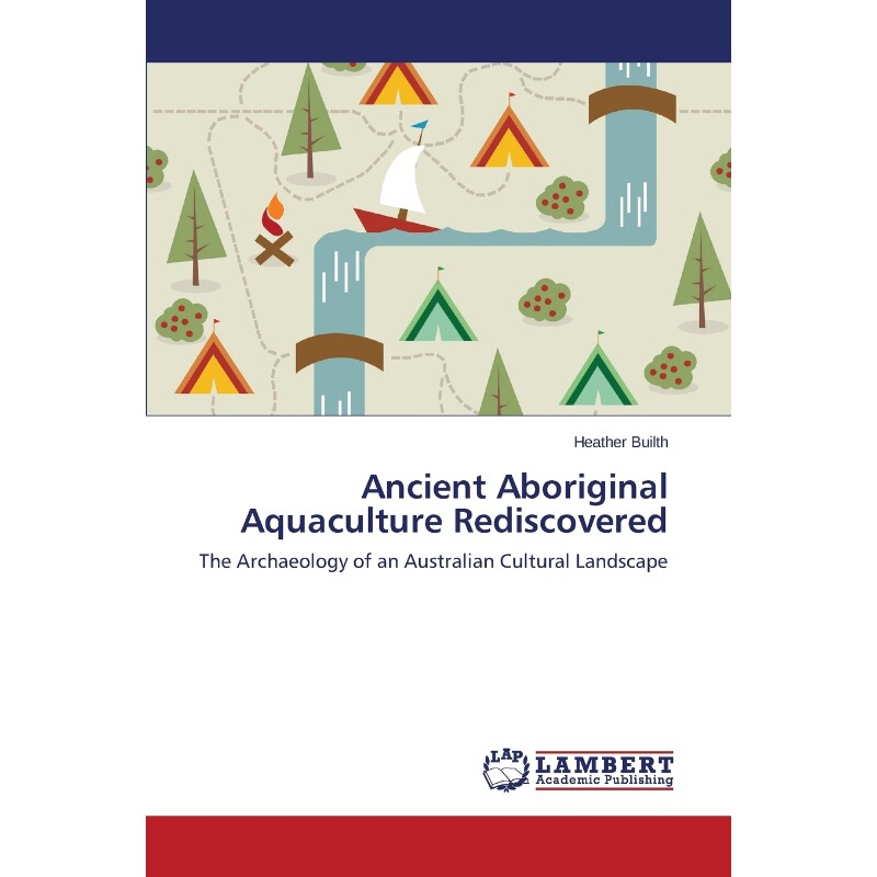 按需印刷不退不换Ancient Aboriginal Aquaculture Rediscovered[9783659597923]