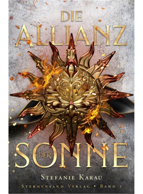预订不退不换德语 Die Allianz der Sonne. Bd.1[9783038961857]