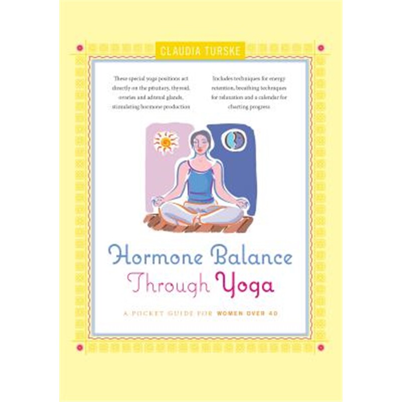 预订hormone balance through yoga:a pocket guide for women over