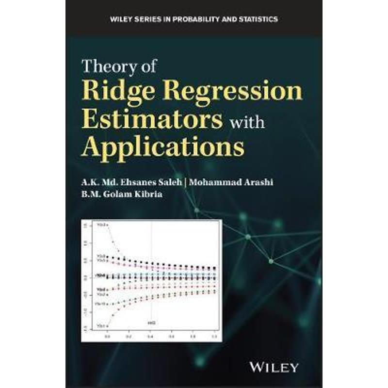 按需印刷Theory of Ridge Regression Estimation with Applications[9781118644614]
