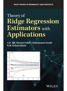 按需印刷不退不换Theory of Ridge Regression Estimation with Applications[9781118644614]