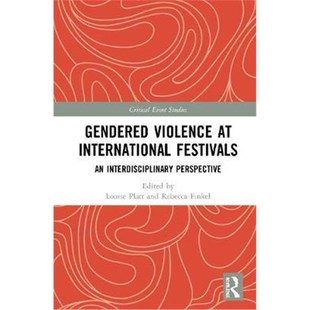International Festivals 9780367362546 Violence Perspective Interdisciplinary 按需印刷Gendered
