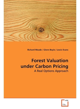 按需印刷Forest Valuation under Carbon Pricing[9783639161243]