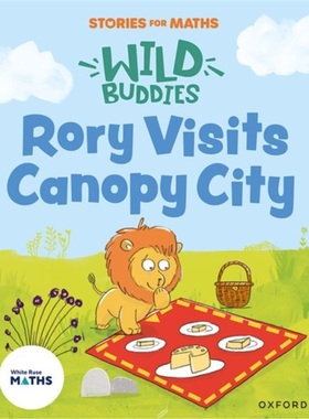 预订Stories for Maths: EYFS: Rory Visits Canopy City (Manipulate, compose, decompose[9781382057882]