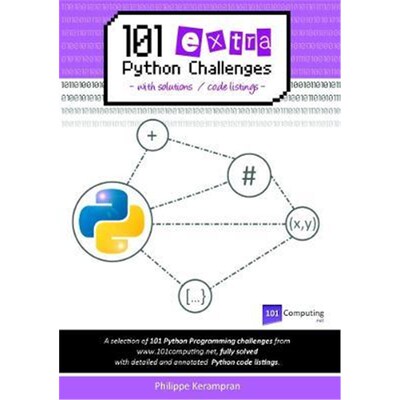 按需印刷101 Extra Python Challenges with Solutions / Code Listings[9780244790561]