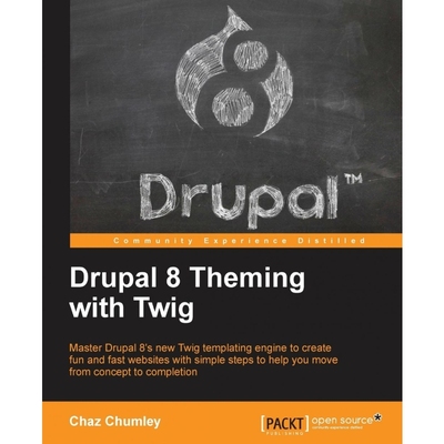 按需印刷Drupal 8 Theming with Twig[9781782168737]