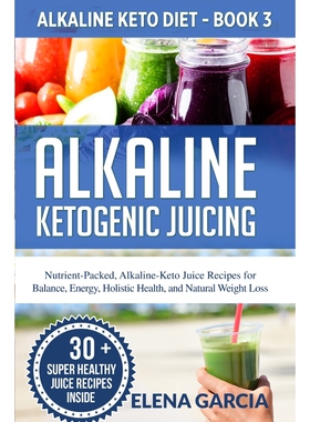 按需印刷不退不换Alkaline Ketogenic Juicing[9781913517021]