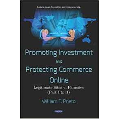 预订Promoting Investment and Protecting Commerce Online:Legitimate Sites v. Parasites (Part I & II)