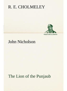 按需印刷John Nicholson The Lion of the Punjaub[9783849148324]