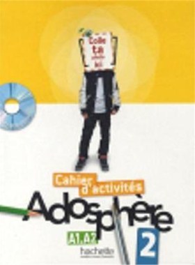 青少儿法语教材 Adosphere 2 Cahier d'Activites 2 & CD-Rom (French Edition) 练习册 A1 A2 法文原版 上海外文书店