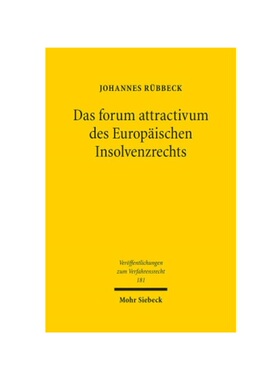 预订【德语】Das forum attractivum des Europ?ischen Insolvenzrechts:Reichweitenbestimmung des Art. 6 I EuInsVO. Dissertat