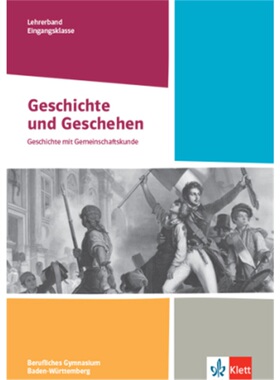 预订【德语】 Geschichte und Geschehen Eingangsklasse. Ausgabe Baden-Württemberg Ber[9783124168122]