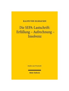 预订不退不换德语Die SEPA-Lastschrift: Erfüllung - Aufrechnung - Insolvenz:Dissertation