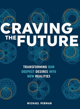 按需印刷CRAVING THE FUTURE[9780578220925]