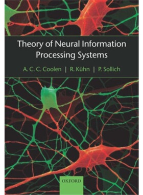预订不退不换Theory of Neural Information Processing Systems[9780198530244]