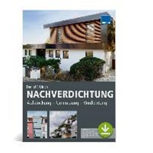 预订不退不换德语 Nachverdichtung:Aufstockung - Umnutzung - Verdichtung