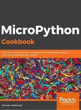 按需印刷不退不换MicroPython Cookbook[9781838649951]