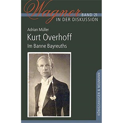 预订不退不换德语 Kurt Overhoff:Im Banne Bayreuths
