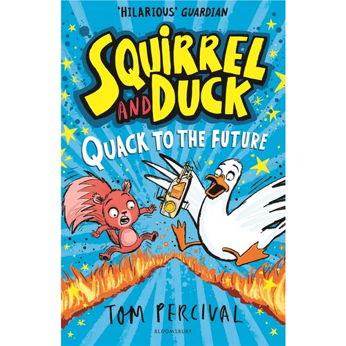 现货 松鼠与鸭子：嘎嘎的未来 松鼠与鸭子系列 Squirrel and Duck: Quack to the Future 英文原版 上海外文 9781526665744