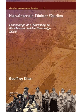 按需印刷不退不换Neo-Aramaic Dialect Studies[9781593334239]