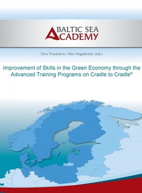 预订Improvement of Skills in the Green Economy through the Advanced Training Programs on Cradle to Cradl