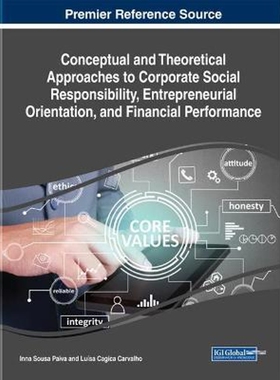 预订不退不换Conceptual and Theoretical Approaches to Corporate Social Responsibility, Entrepreneurial Orientatio