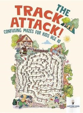 按需印刷The Track Attack! Confusing Mazes for Kids Age 10[9781541937086]