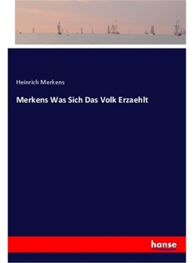 预订【德语】Merkens Was Sich Das Volk Erzaehlt[9783337783563]