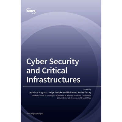 按需印刷Cyber Security and Critical Infrastructures[9783036548456]