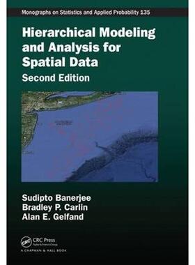 按需印刷不退不换Hierarchical Modeling and Analysis for Spatial Data[9781439819173]