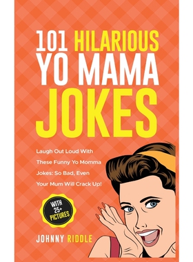按需印刷不退不换101 Hilarious Yo Mama Jokes[9781970177060]