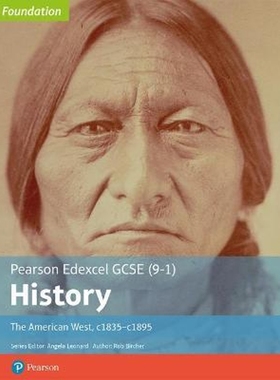 预订Edexcel GCSE (9-1) History Foundation The American West, c1835-c1895 Student Book