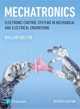 预订Mechatronics:Electronic Control Systems in Mechanical and Electrical Engineering