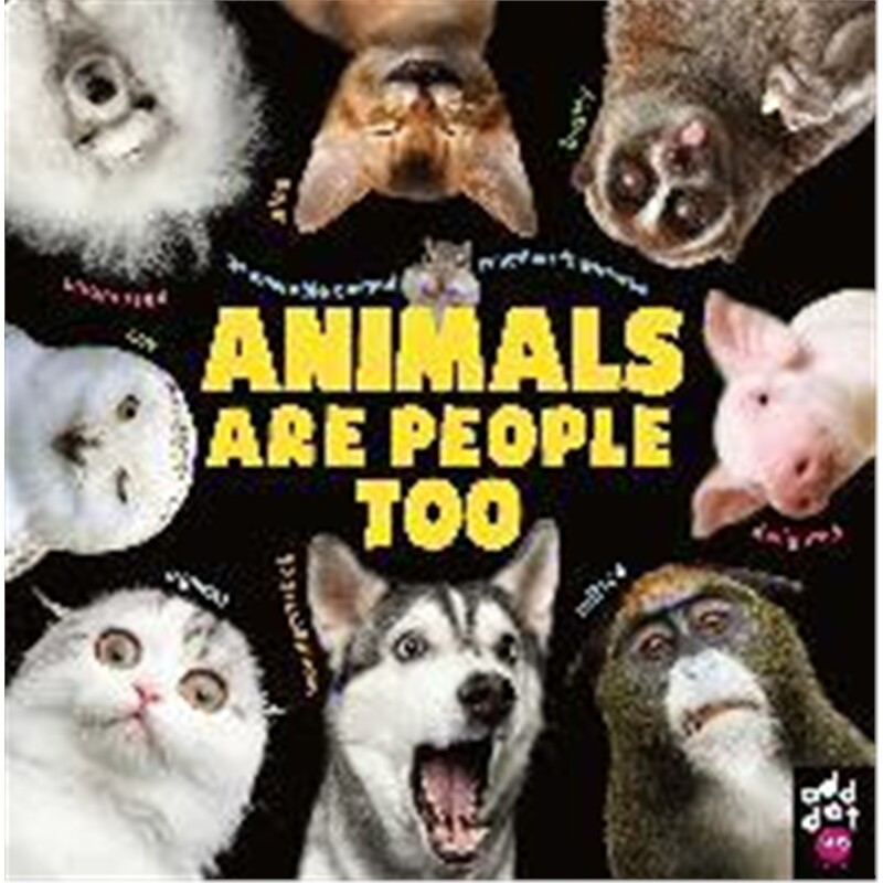 预订不退不换Animals Are People Too:An Adorable Animal Emotion Thesaurus
