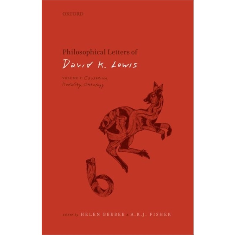 预订Philosophical Letters of David K. Lewis:Volume 1: Causation, Modality, Ontology[9780198855453]