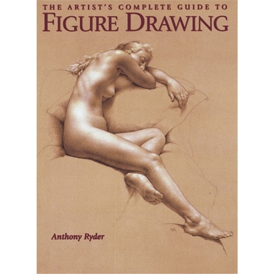 预订不退不换The Artist's Complete Guide To Figure Drawing