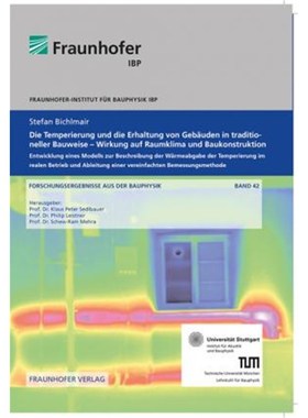 预订【德语】 Die Temperierung und die Erhaltung von Geb?uden in traditioneller Bauweise - Wirkung auf Raumklima und Bauk